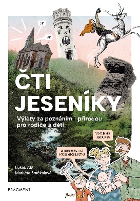 ČTI (A HLAVNĚ CHOĎ) JESENÍKY